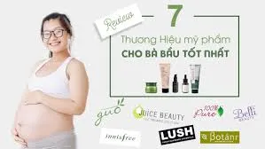 mỹ phẩm cho bà bầu an toàn