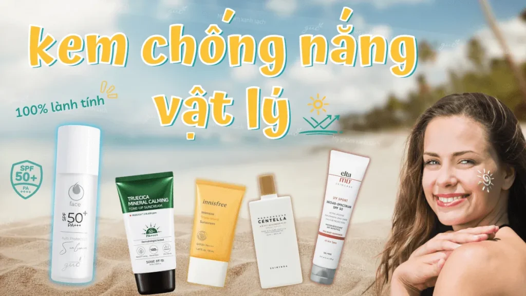 Thành phần chính của kem chống nắng vật lý